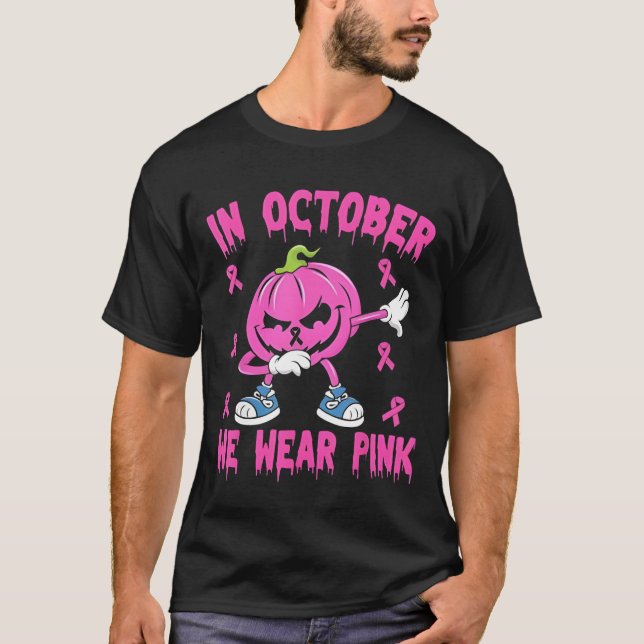 T-shirt In October We Wear Pink Breast Cancer Pumpkin Hall (Devant)
