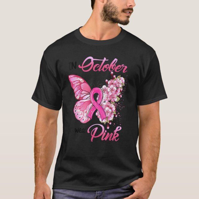 T-shirt In October We Wear Pink Butterflies With Flower (Devant)
