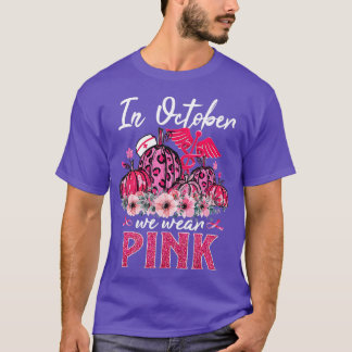 T-shirt In October We Wear Pink Nurse Life Pumpkin Leopard