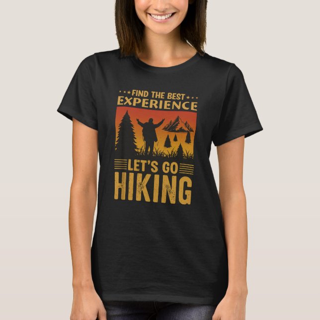 T-shirt “In the Best Experience Let Go Hiking Retro Tee (Devant)