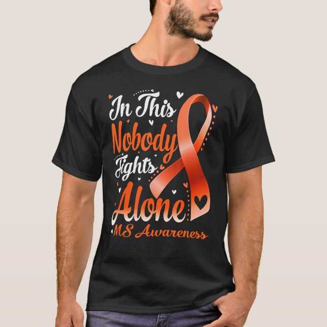 T-shirt In This Family Nobody Fight Alone MS Awareness (Devant)