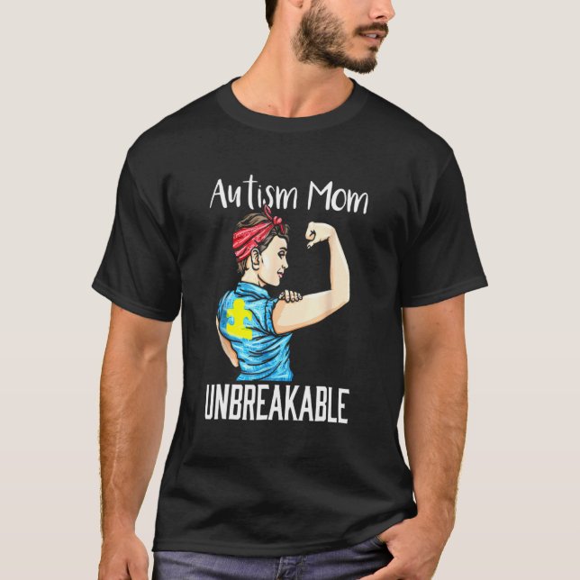 T-shirt incassable Maman Autisme Sensibilisation à (Devant)