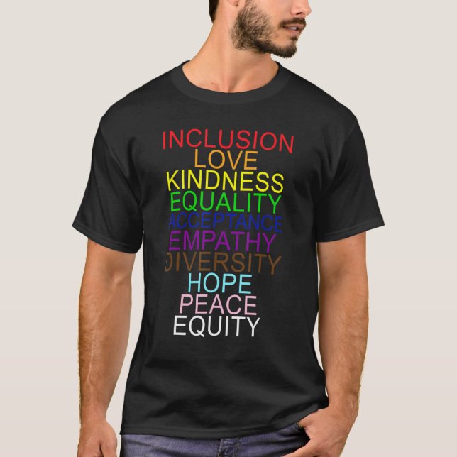 T-shirt Inclusion Amour Kindness Acceptation Empathy Equit (Devant)