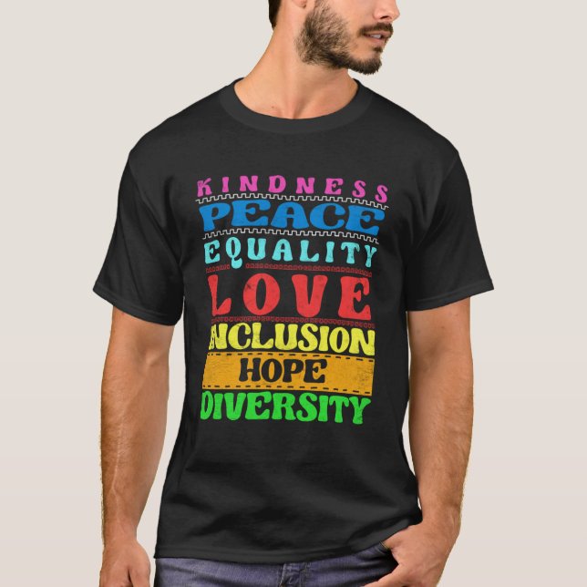 T-shirt Inclusion gentillesse Paix Amour Diversité Égalité (Devant)