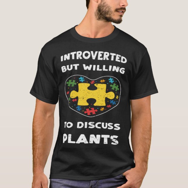 T-shirt Inclusion Introverted but willing to di  Autism Aw (Devant)
