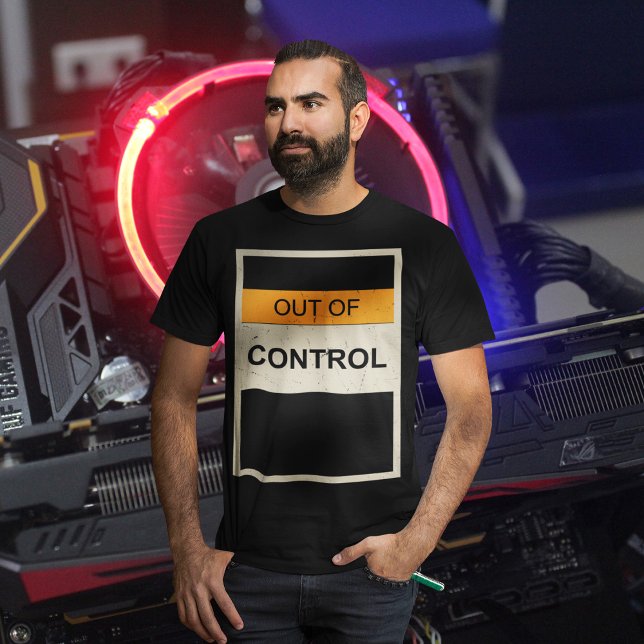 T-shirt Incontrôlable (Créateur téléchargé)