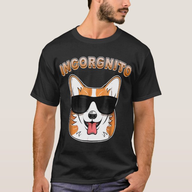 T-shirt Incorgnito Chien Corgi   Tee Pun (Devant)