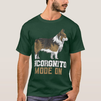 T-shirt Incorgnito Mode sur Corgi Chien propriétaire Inkog