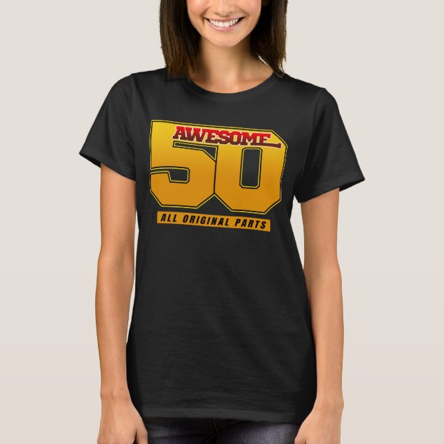 T-shirt Incroyable 50 ans Anniversaire de naissance (Devant)