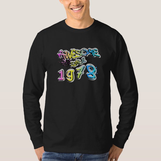 T-shirt Incroyable depuis 1978 Motif de graffiti   (Devant)