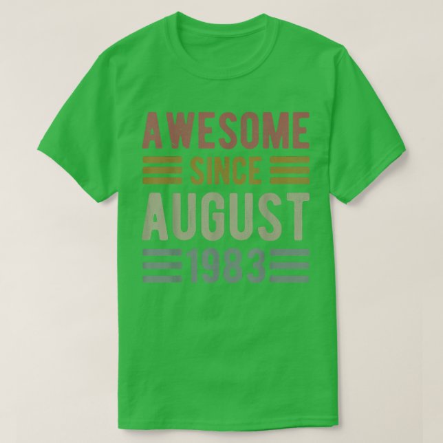 T-shirt Incroyable depuis août 1983 39 ans 39ème tee (Design devant)