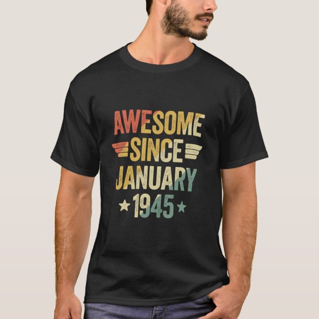 T-shirt Incroyable depuis janvier 1945 (Devant)
