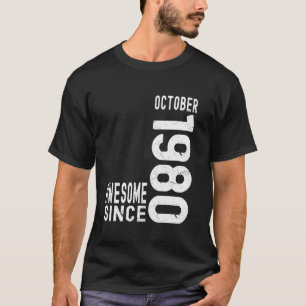 T-shirt Incroyable depuis octobre 1980, Né en octobre 1980
