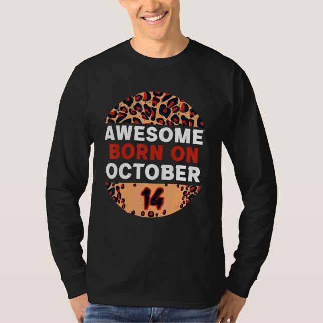 T-shirt Incroyable né le 14 octobre Impression léopard oct (Devant)