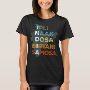 T-shirt Inde Culture indienne de la nourriture Naan Dosa B