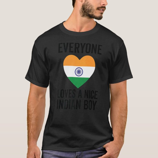 T-shirt Inde Drapeau Tout Le Monde Aime Un Beau Garçon Ind (Devant)
