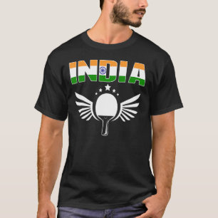 T-shirt Inde Ping Pong Fiers Indian Table Tennis Support