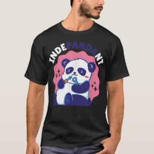 T-shirt IndePANDAnt Funny Panda Bear Pun Quote Humor Sayin