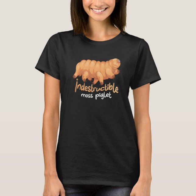 T-shirt Indestructible Moss Piglet Science Tardigrade (Devant)