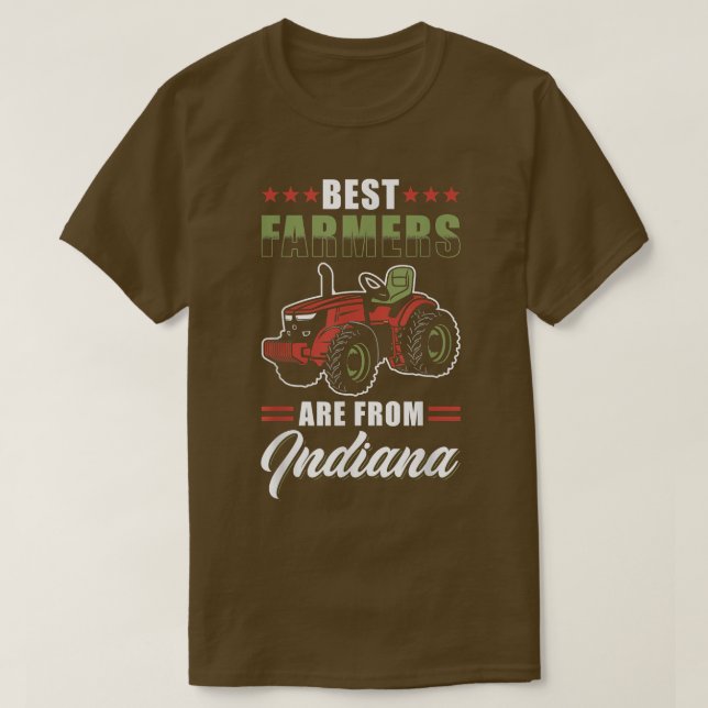 T-shirt Indiana Farmer Pride Les meilleurs agriculteurs so (Design devant)