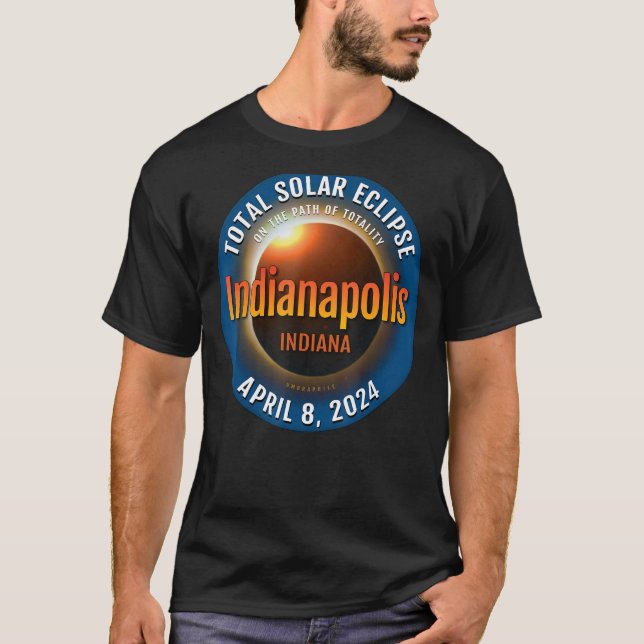 T-shirt Indianapolis Indiana IN Total Solar Eclipse 2024 3 (Devant)