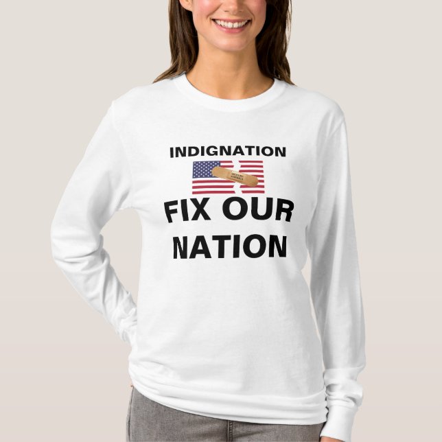 T-SHIRT INDIGNATION FIXE NOTRE NATION (Devant)