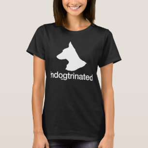 T-shirt Indogtrée pour les gens qui aiment les chiens