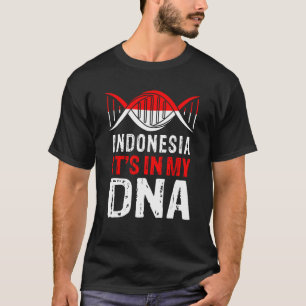 T-shirt Indonésie c'est dans mon ADN Fière Indonésienne In