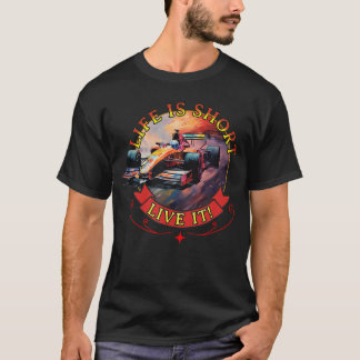 T-shirt Indy La vie est courte Vivez-la Indy 500 Motivatio