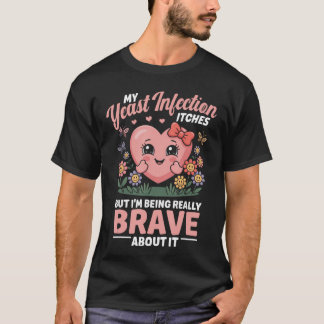T-shirt Infection à levure démangeaisons Humour inappropri