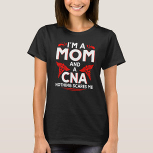 T-shirt Infirmerie Je Suis Une Mère Infirmière Et Une CNA