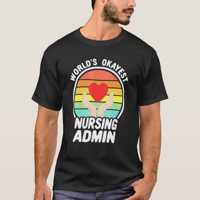 T-shirt Infirmière admin la plus correcte du monde rétro a (Devant)