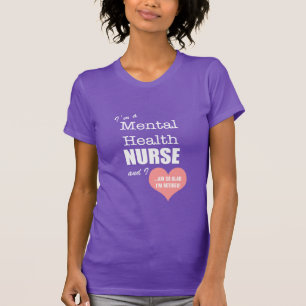 T-shirt Infirmière-Ainsi de santé mentale heureuse je suis