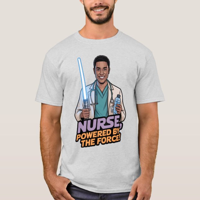 T-shirt Infirmière alimentée par la Force  (Devant)