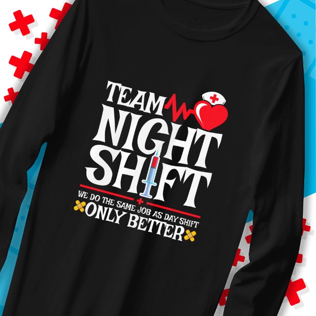 T-shirt Infirmière Appréciation drôle Équipe de nuit Shift (Créateur téléchargé)