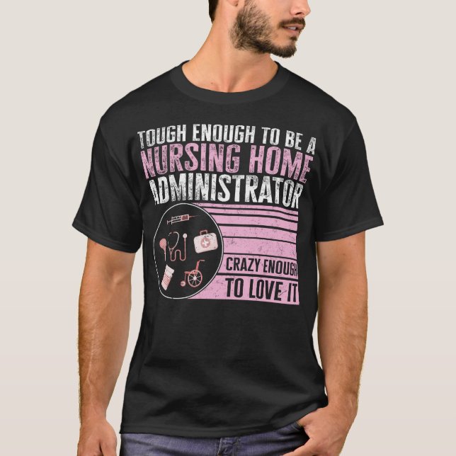 T-shirt Infirmière, Assez Difficile Pour Être Une Maison D (Devant)