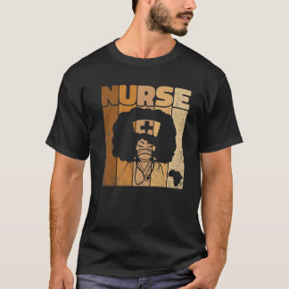 T-shirt Infirmière Cadeaux Pour Le Mois De L'Histoire Noir