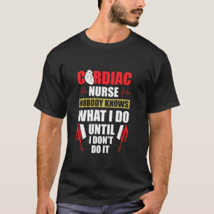 T-shirt Infirmière Cardiaque Connaît Cardiologie Cns Infir