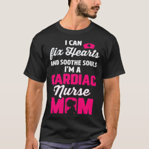 T-shirt Infirmière cardiaque maman cardiologie peut répare