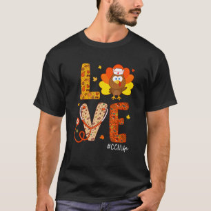 T-shirt Infirmière CCN Dinde Jour de Thanksgiving Amour Vi