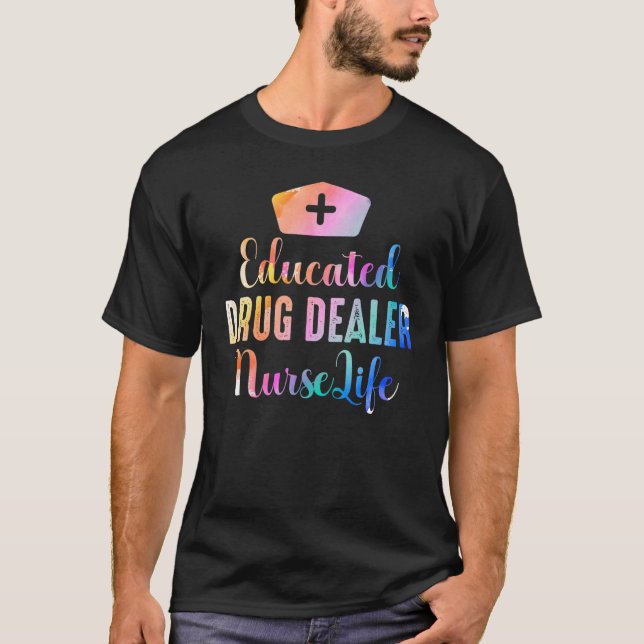 T-shirt Infirmière Concessionnaire De Médicaments Éducée V (Devant)