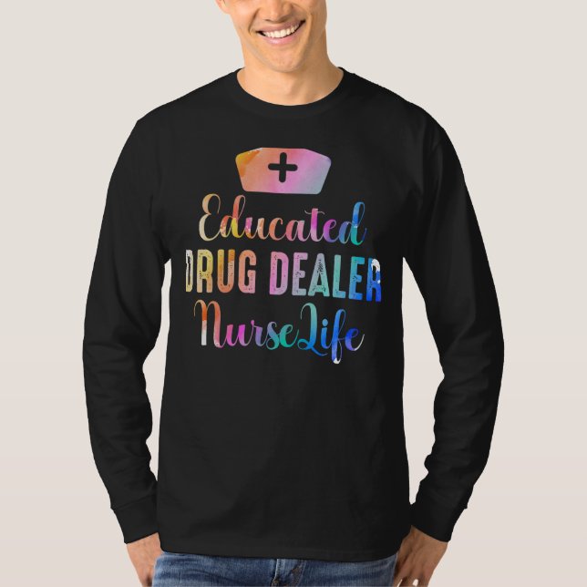 T-shirt Infirmière Concessionnaire De Médicaments Éducée V (Devant)