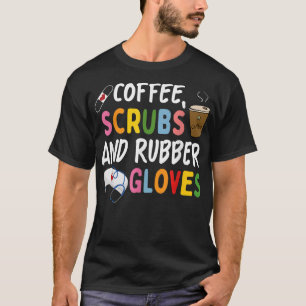 T-shirt Infirmière Cool amusante Citation, gommes à café e