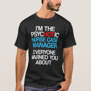 T-shirt Infirmière Coque Gestionnaire Gestion des Rn 28