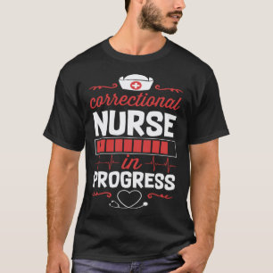 T-shirt Infirmière correctionnelle Étudiante en soins infi