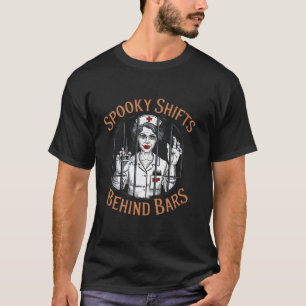 T-shirt Infirmière correctionnelle Halloween Éffrayante in