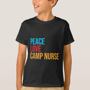 T-shirt Infirmière de camp amour paix