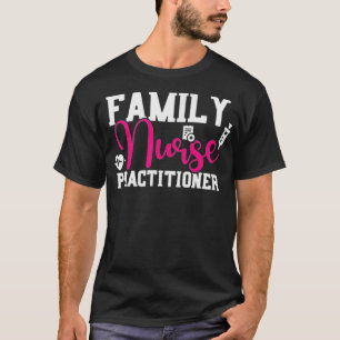 T-shirt Infirmière de famille Praticien PNF Étude sur le