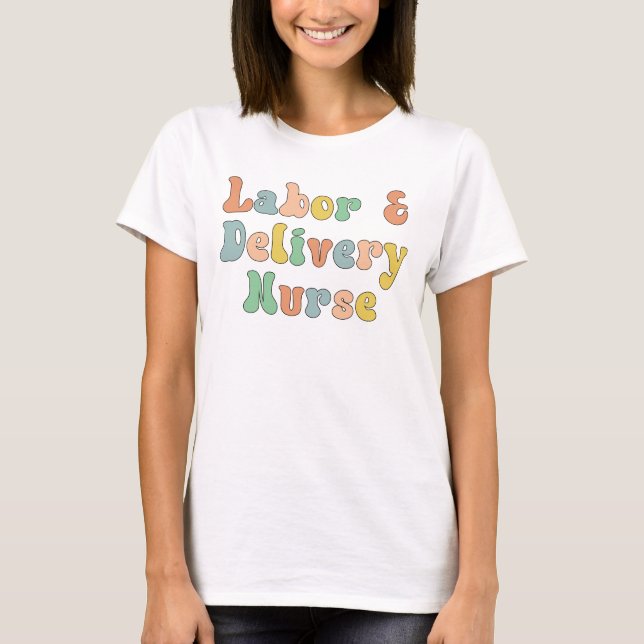 T-shirt Infirmière de la main-d'oeuvre et de la prestation (Devant)