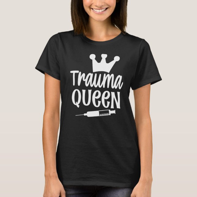 T-shirt Infirmière de la reine Trauma (Devant)